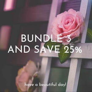 Bundle 3+ and save 25%
